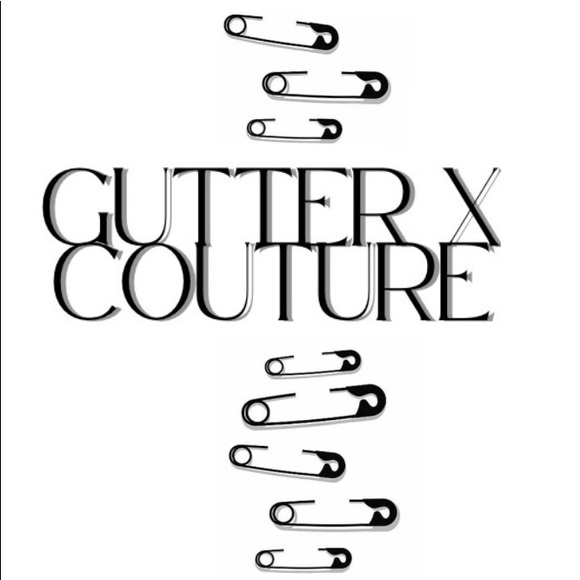 gutterxcouture